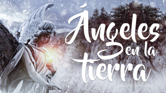 Famflix. Ángeles en la tierra